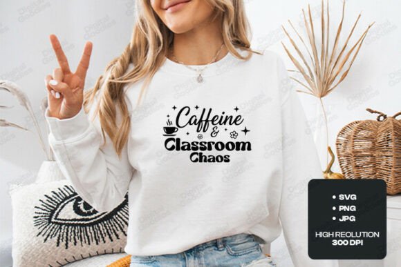 Embracing the Daily Grind: Why Caffeine Classroom Chaos is the Ultimate Teacher Gift