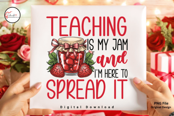 Strawberry Jam Teacher PNG Sublimation: Sweet Designs for Educators